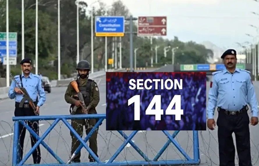 اسلام آباد: دفعہ 144نافذ، خلاف ورزی پر 3 سال قید کی سزا ہوگی، ضلعی انتظامیہ